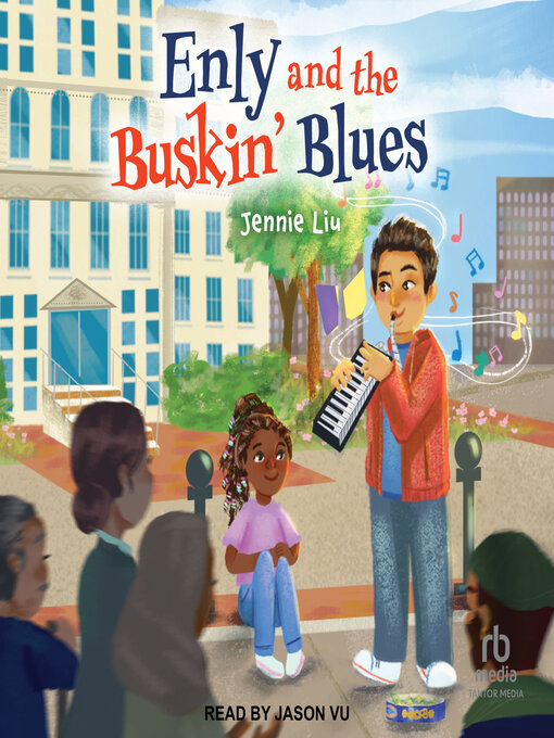 Title details for Enly and the Buskin' Blues by Jennie Liu - Available